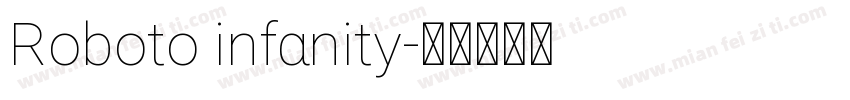 Roboto infanity字体转换